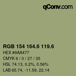 カラーコード: RGB 154 164.6 119.6 | qconv.com