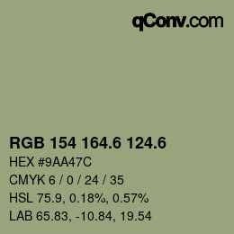 カラーコード: RGB 154 164.6 124.6 | qconv.com