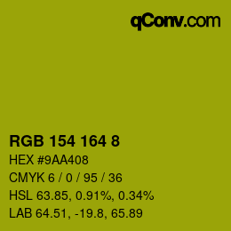 カラーコード: RGB 154 164 8 | qconv.com