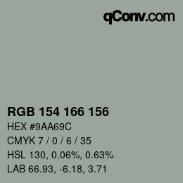 カラーコード: RGB 154 166 156 | qconv.com