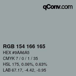 カラーコード: RGB 154 166 165 | qconv.com