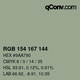 カラーコード: RGB 154 167 144 | qconv.com