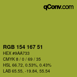 カラーコード: RGB 154 167 51 | qconv.com