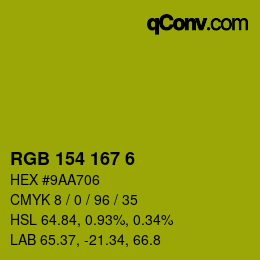 Color code: RGB 154 167 6 | qconv.com
