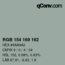 Color code: RGB 154 169 162 | qconv.com