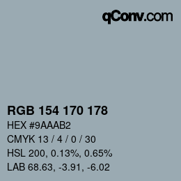 Código de color: RGB 154 170 178 | qconv.com