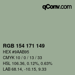 Farbcode: RGB 154 171 149 | qconv.com