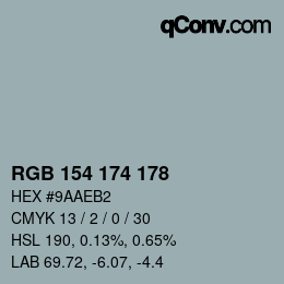 カラーコード: RGB 154 174 178 | qconv.com