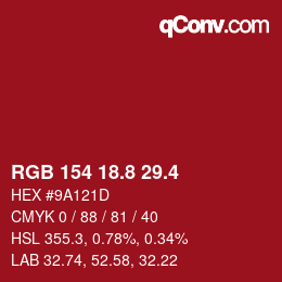 カラーコード: RGB 154 18.8 29.4 | qconv.com
