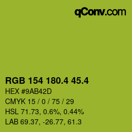 カラーコード: RGB 154 180.4 45.4 | qconv.com