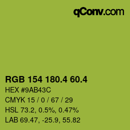 カラーコード: RGB 154 180.4 60.4 | qconv.com