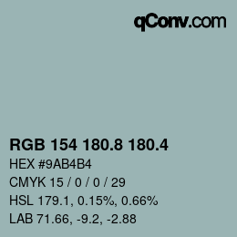 カラーコード: RGB 154 180.8 180.4 | qconv.com