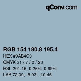 カラーコード: RGB 154 180.8 195.4 | qconv.com