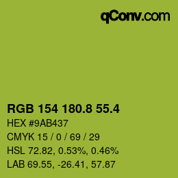 カラーコード: RGB 154 180.8 55.4 | qconv.com