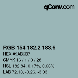 カラーコード: RGB 154 182.2 183.6 | qconv.com