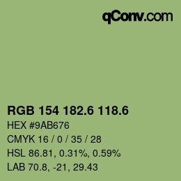 カラーコード: RGB 154 182.6 118.6 | qconv.com