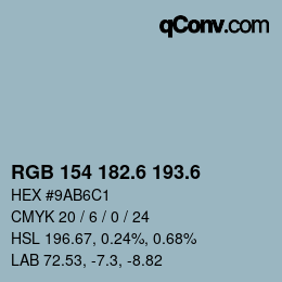カラーコード: RGB 154 182.6 193.6 | qconv.com