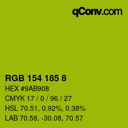 Color code: RGB 154 185 8 | qconv.com