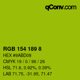 Color code: RGB 154 189 8 | qconv.com