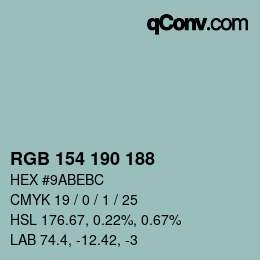 Color code: RGB 154 190 188 | qconv.com