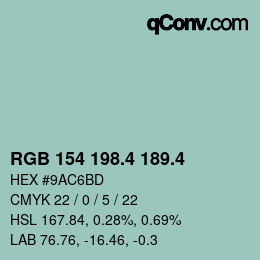 カラーコード: RGB 154 198.4 189.4 | qconv.com