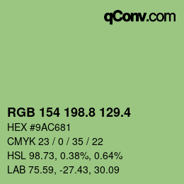 カラーコード: RGB 154 198.8 129.4 | qconv.com