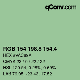 カラーコード: RGB 154 198.8 154.4 | qconv.com