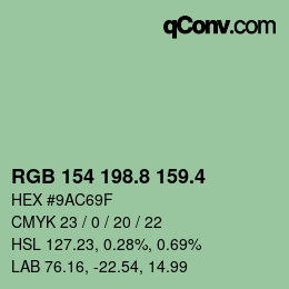 カラーコード: RGB 154 198.8 159.4 | qconv.com