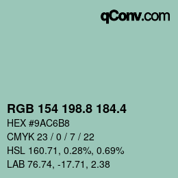 カラーコード: RGB 154 198.8 184.4 | qconv.com