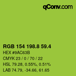 カラーコード: RGB 154 198.8 59.4 | qconv.com