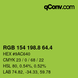 カラーコード: RGB 154 198.8 64.4 | qconv.com