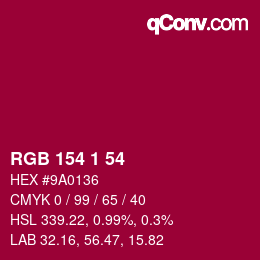 Color code: RGB 154 1 54 | qconv.com
