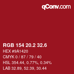 カラーコード: RGB 154 20.2 32.6 | qconv.com
