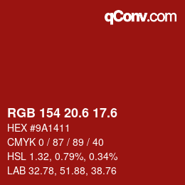 カラーコード: RGB 154 20.6 17.6 | qconv.com
