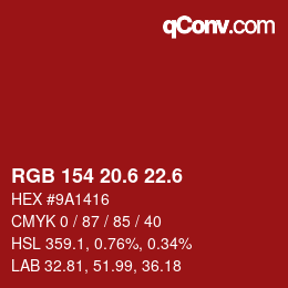カラーコード: RGB 154 20.6 22.6 | qconv.com