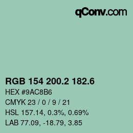 カラーコード: RGB 154 200.2 182.6 | qconv.com