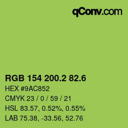 カラーコード: RGB 154 200.2 82.6 | qconv.com