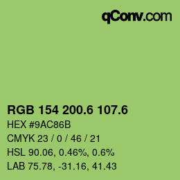 カラーコード: RGB 154 200.6 107.6 | qconv.com