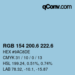 カラーコード: RGB 154 200.6 222.6 | qconv.com