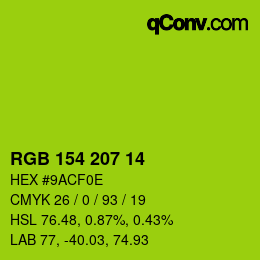 カラーコード: RGB 154 207 14 | qconv.com