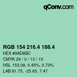 カラーコード: RGB 154 216.4 188.4 | qconv.com
