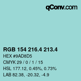 カラーコード: RGB 154 216.4 213.4 | qconv.com