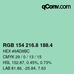 カラーコード: RGB 154 216.8 188.4 | qconv.com
