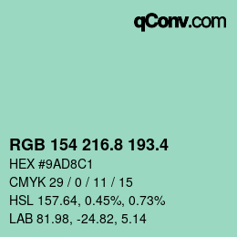 カラーコード: RGB 154 216.8 193.4 | qconv.com