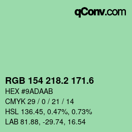 カラーコード: RGB 154 218.2 171.6 | qconv.com