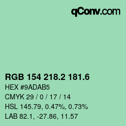 カラーコード: RGB 154 218.2 181.6 | qconv.com