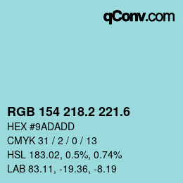 カラーコード: RGB 154 218.2 221.6 | qconv.com