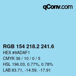 カラーコード: RGB 154 218.2 241.6 | qconv.com