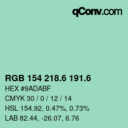 カラーコード: RGB 154 218.6 191.6 | qconv.com
