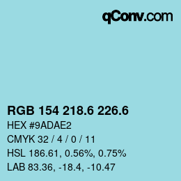 カラーコード: RGB 154 218.6 226.6 | qconv.com